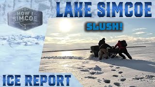 Lake Simcoe Ice Report Mar. 2nd SLUSH