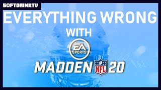 Everything WRONG with Madden NFL 20 (in 18 minutes)