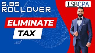 S.85 Rollover | Eliminate Tax on Incorporation