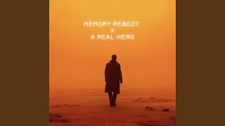 Memory Reboot x A Real Hero