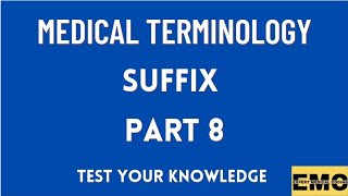 Medical coding course: Suffix question and answers part 8| Medical coding beginners| Terminology