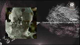 Colyn - Unstable Gravity Alert (Original Mix) [Afterlife Records]