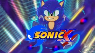 Sonic X Intro (Sonic Movie Version)