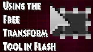 Adobe Flash Tutorial- The Free Transformation Tool Explained