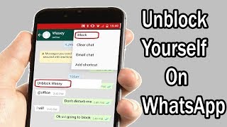 How To Unblock Yourself From Anyone 's Whatsapp (New Updated)