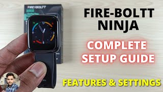 Fire-Boltt Ninja Smartwatch : Full Setup Guide