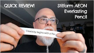 Stilform AEON Everlasting Pencil Quick Review