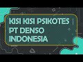 KISI KISI PSIKOTES PT DENSO INDONESIA