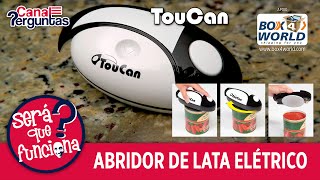 TouCan, abridor de lata automático. Será que funciona?