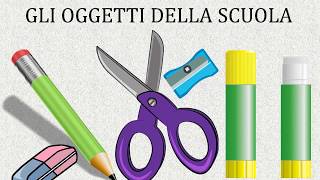 Gli oggetti della scuola