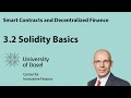 Solidity Basics - Smart Contracts and Decentralized Finance