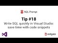 SQL Prompt Pro in Visual Studio - code snippets