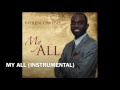 ehren owens my all instrumental