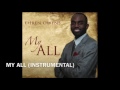 ehren owens my all instrumental