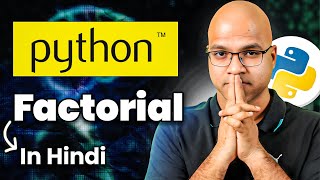 Factorial in Python | 31