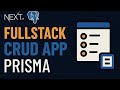 How to build a fullstack app | nextjs prisma postgresql vercel