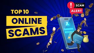 10 common internet scams and how to avoid them