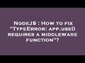 NodeJS : How to fix 