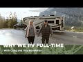 Why We RV Full-Time