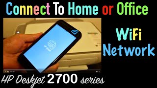HP Deskjet 2755, 2755e WiFi SetUp, Connect to WiFi Network of Home or Office Wirelessly !!