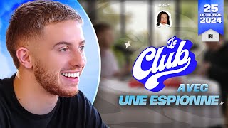 🎙️ Podcast : Le CLUB avec une ANCIENNE ESPIONNE (Nora Lakheal)