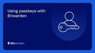 Using passkeys with Bitwarden