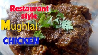 MUGHLAI Chicken Gravy Recipe/Delicious Recipe/Restaurant style mughlai chicken/వీకెండ్ స్పెషల్