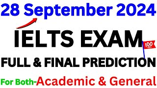 28 SEPTEMBER 2024 IELTS EXAM PREDICTION | SEPTEMBER IELTS EXAM | IELTS PREDICTION | IDP \u0026 BC