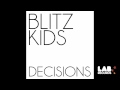 Blitz Kids - An Ink Blot In A Blood Clot