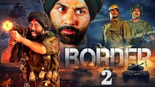 Border:2/Movie Review/Sunny Deol/Sunil Shetty/Sanjay Dutt/Bobby Deol/Facts and Details.