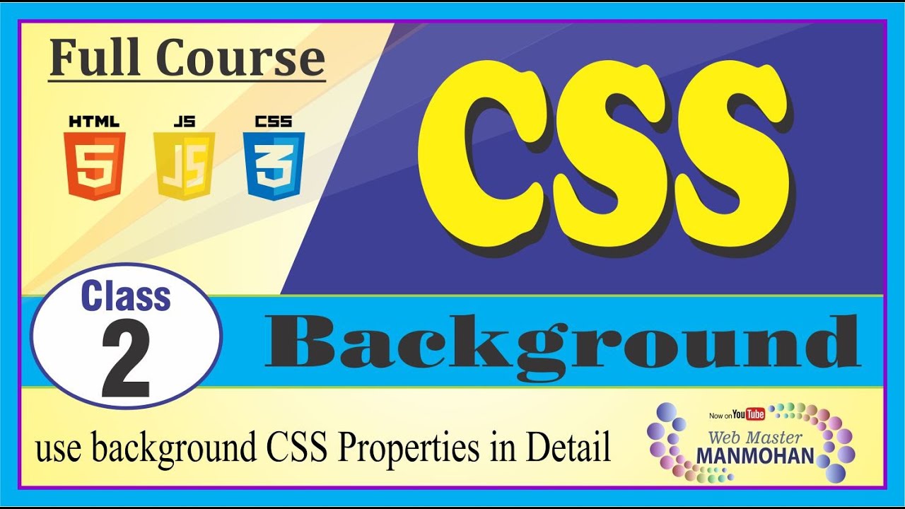 Use Background Properties In CSS 3 - HTML | Web Development - YouTube