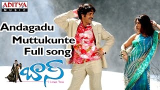 Andagadu Muttukunte Full Song || Boss Telugu Movie |\ Nagarjuna, Nayantara