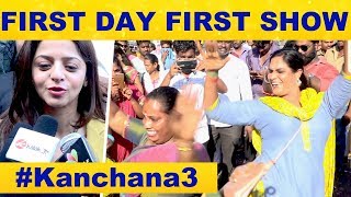 KANCHANA - 3 Movie First Day First Show | Public Response |   Raghava Lawrence |  Oviya | Vedhika |