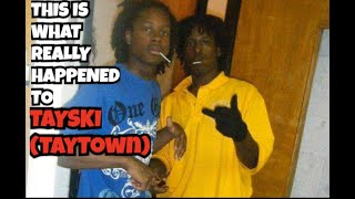 The Reason Tayski (TayTown) Got DRILLED In His Own Hood By The OPPS | The BreakDown