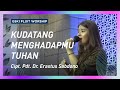 Kudatang Menghadap-Mu Tuhan (lagu Pdt. Dr. Erastus Sabdono) | GSKI Pluit Worship