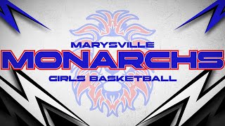 2023-2024 Marysville Monarch Varsity Girls Basketball Highlights (Condensed)