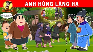 ANH HÙNG LÀNG HẠ - Nhân Tài Đại Việt - Phim hoạt hình - Truyện Cổ Tích Việt Nam