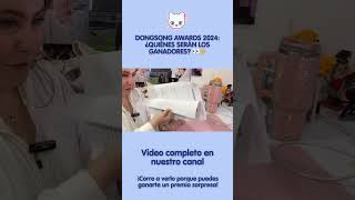 DONGSONG AWARDS 2024 ¿QUIÉNES SERÁN LOS GANADORES? 👀💞