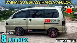 HARGA DAIHATSU ESPASS BEKAS HANYA 8 JUTA MASIH BISA NEGO MURAH COCOK UNTUK USAHA DAN KELUARGA