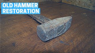 Old Rusty Hammer Restoration