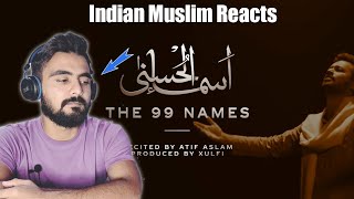 Indian Reaction | Asma-ul-Husna | The 99 Names | Atif Aslam | Coke Studio Special