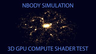 N-Body Simulation: Testing a 3D Scene using the GPU Compute Shader