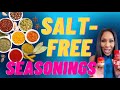 How to Season Food WITHOUT SALT: The Best Salt-Free Seasonings! A Doctor Explains