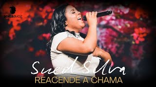 Sued Silva| Os Melhores Clipes - [DVD Reacende a Chama]