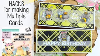 Hacks for Making Multiple Cards