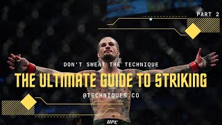 The Ultimate Guide to Striking for Muay Thai, Kickboxing & MMA Part 2 - Feints & Angles