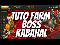 [TUTO] COMMENT FARM LE BOSS KABAHAL EN TEAM SADI ! 👹🌳 [NERF]