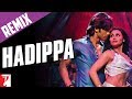 Hadippa Remix | Full Song | Dil Bole Hadippa | Shahid Kapoor, Rani Mukerji | Mika, Sunidhi | Pritam