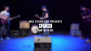 Spanish - Run With Me (Live)