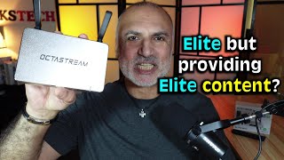 Octastream Elite Max TV Box: Elite but with Elite content?